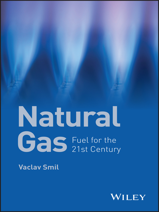 Title details for Natural Gas by Vaclav Smil - Available
